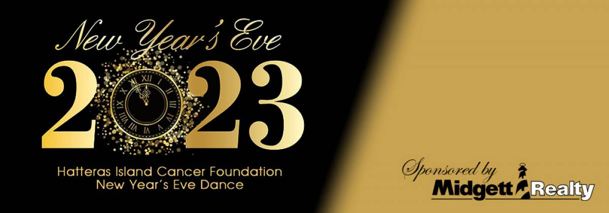 HICF NYE Dance Sponsored by Midgett Realty HICF NYE Dance Sponsored by Midgett Realty